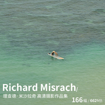 理查德�6�1米沙拉奇Richard Misrach 大画幅彩色风光摄影大师图
